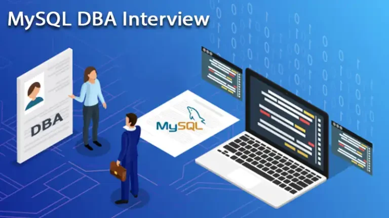Top MySQL DBA Interview Questions (Part 1)