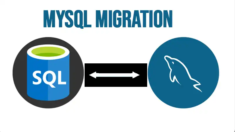 MySQL Migration