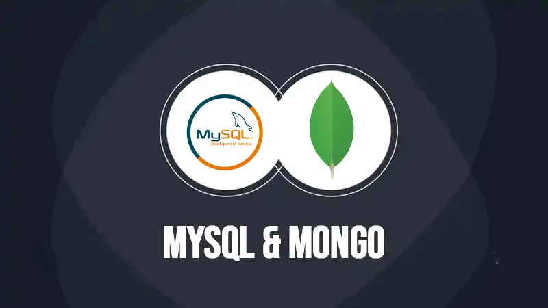 MySQL & MongoDB
