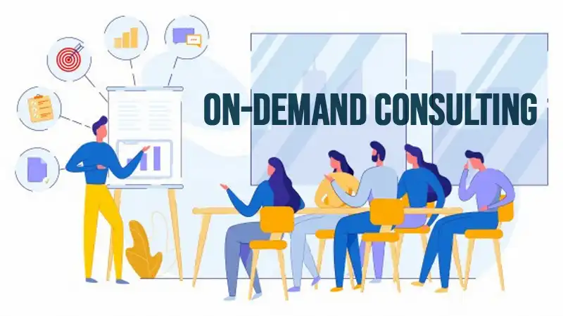 On-Demand Consulting