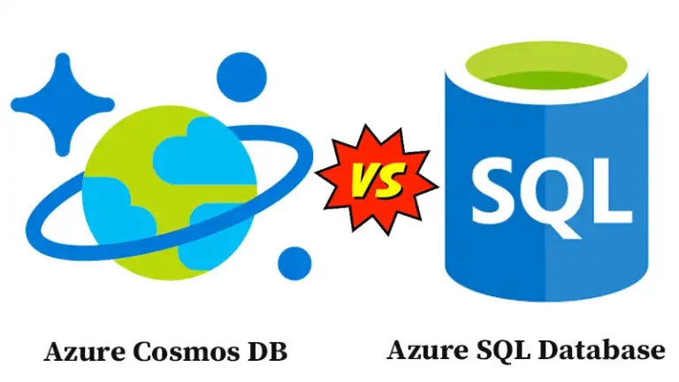 Azure Cosmos DB vs Azure SQL Database | Comparison Between them