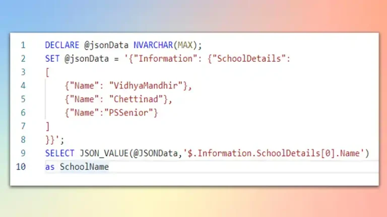 Convert JSON To Table In SQL Server Without OPENJSON | A Comprehensive Guide