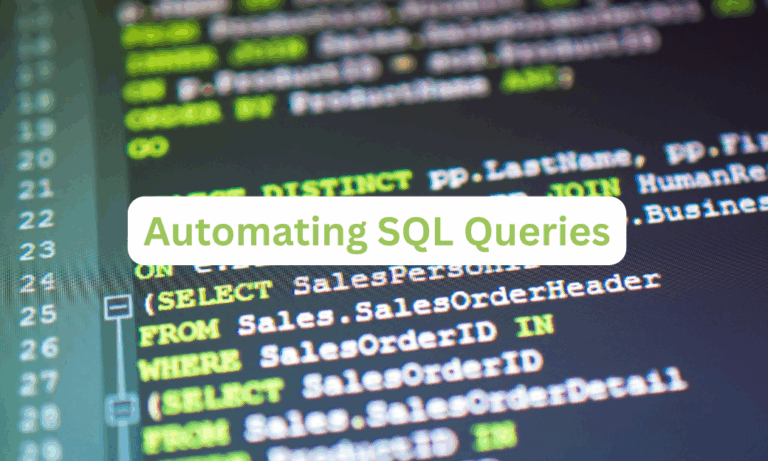 Automating SQL Queries