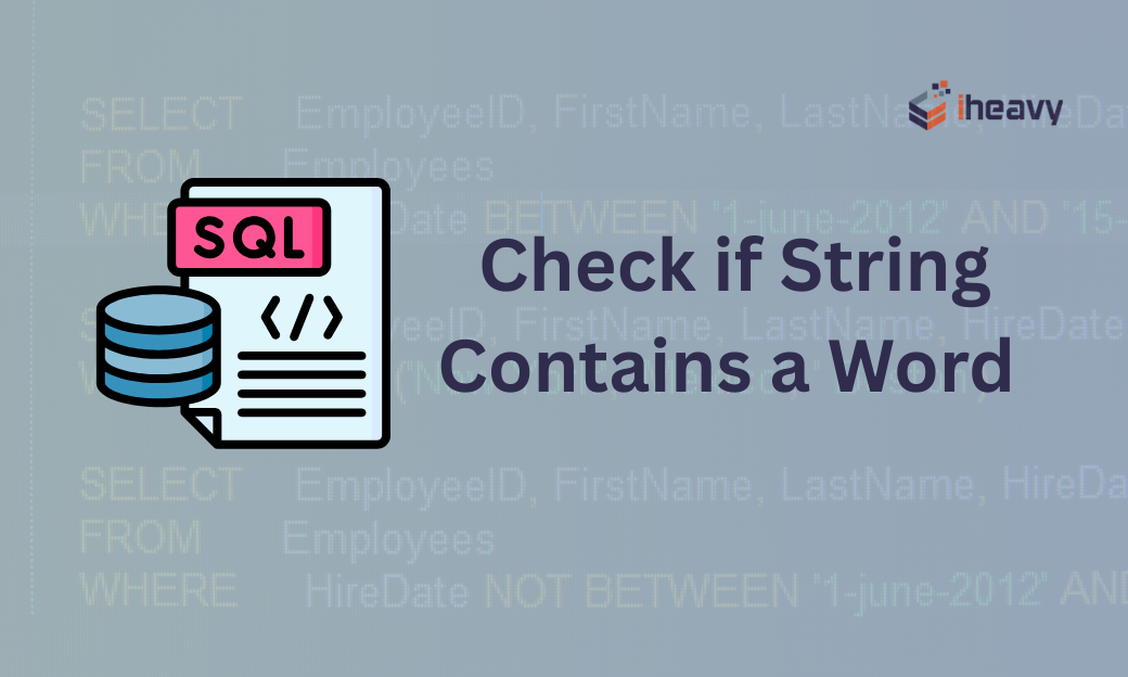 Check If a String Contains a Word in SQL Server