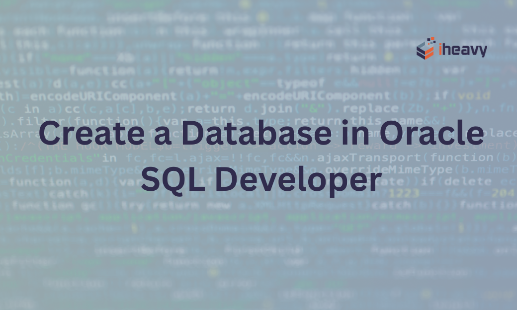 How to Create a Database in Oracle SQL Developer