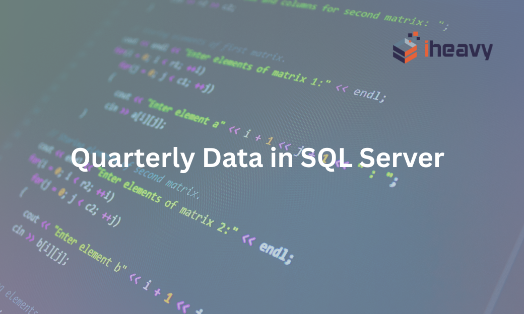 Quarterly Data in SQL Server