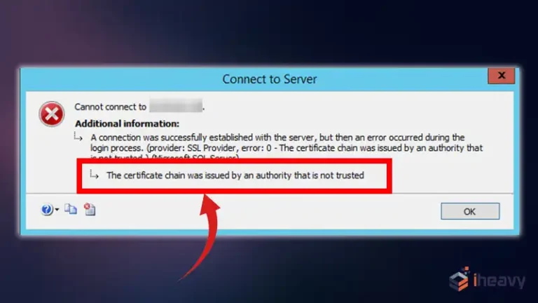 The Certificate Chain Was Issued by an Authority That Is Not Trusted